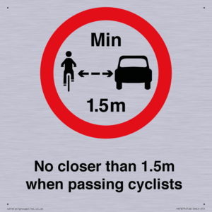 No closer than 1.5m when passing cyclists